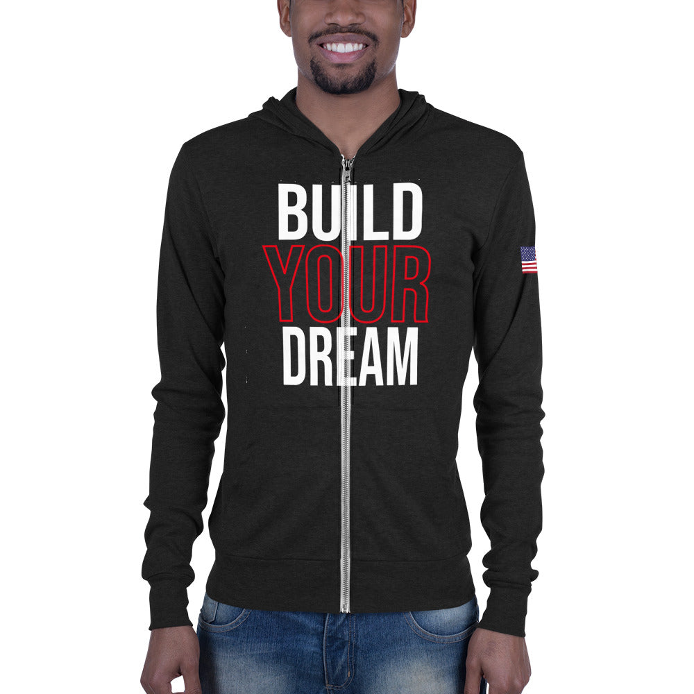 BUILD YOUR DREAM Unisex Light Zip Hoodie (Dark Collection)