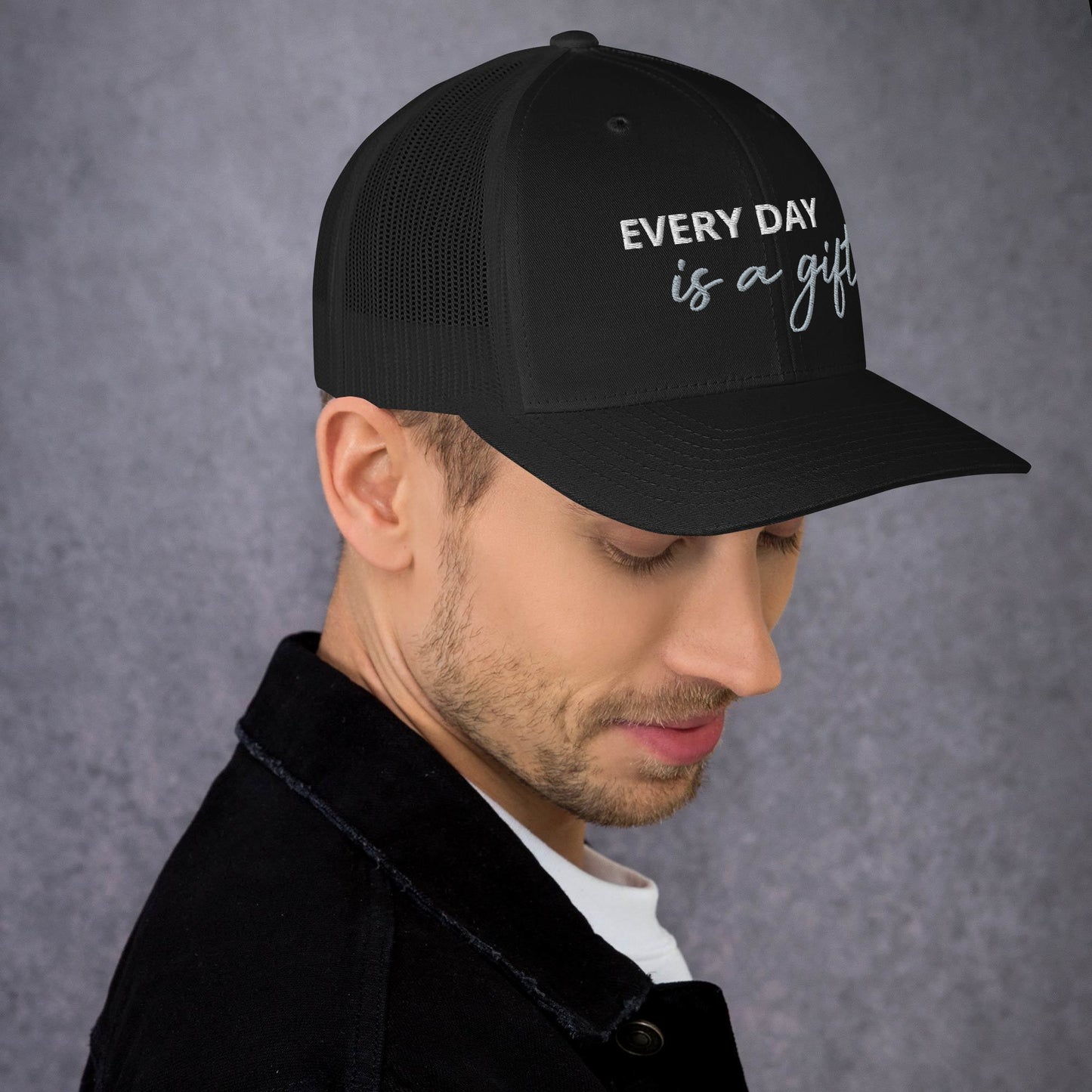 Every Day is a Gift Trucker Cap