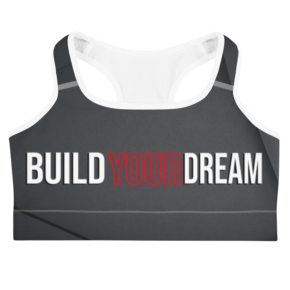 BUILD YOUR DREAM Sport Bra (Dark Collection)