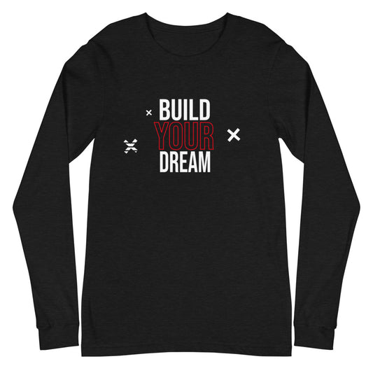 BUILD YOUR DREAM Classic Long-sleeve (Dark Collection)